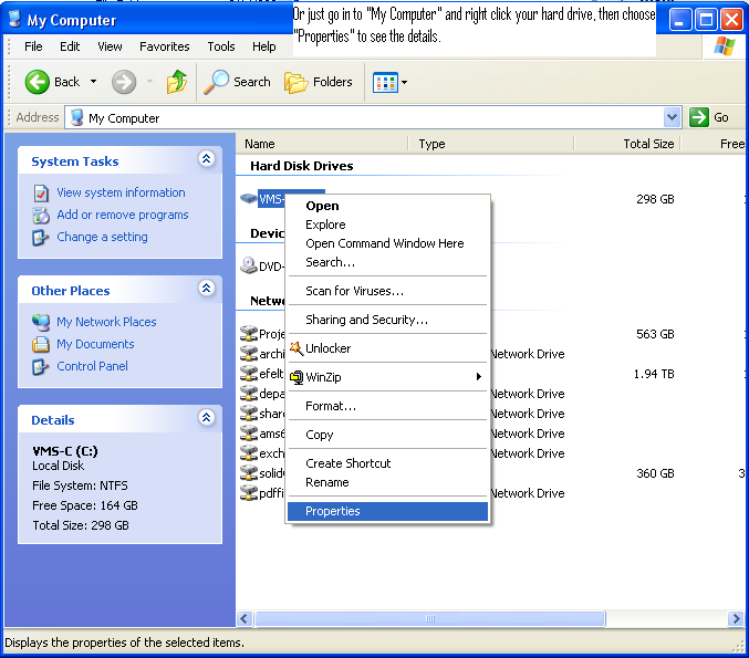 Or just go in to My Computer and right click your hard drive, then choose Properties to see the details.